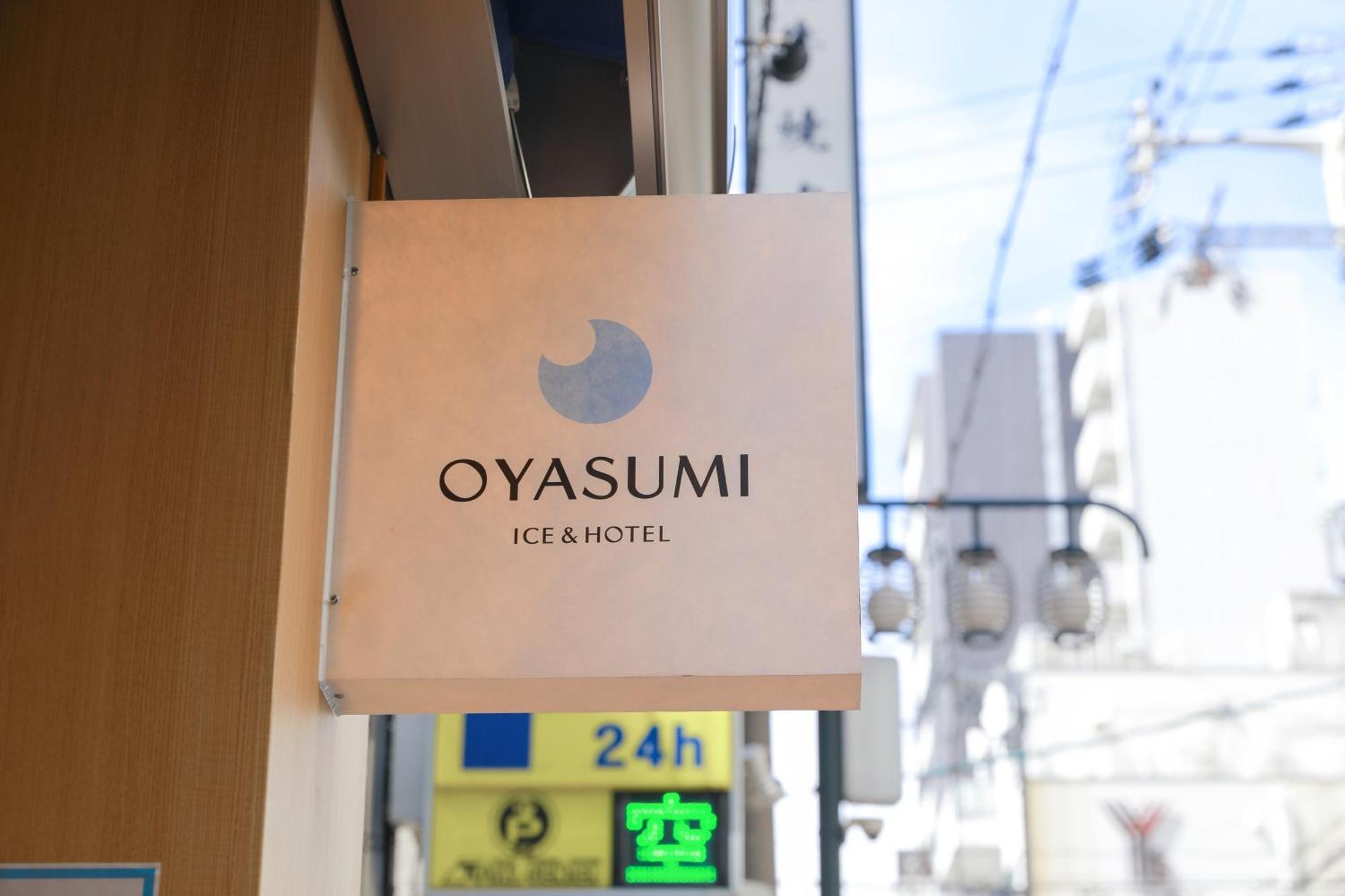 Oyasumi Ice&Hotel Osaka Exterior photo